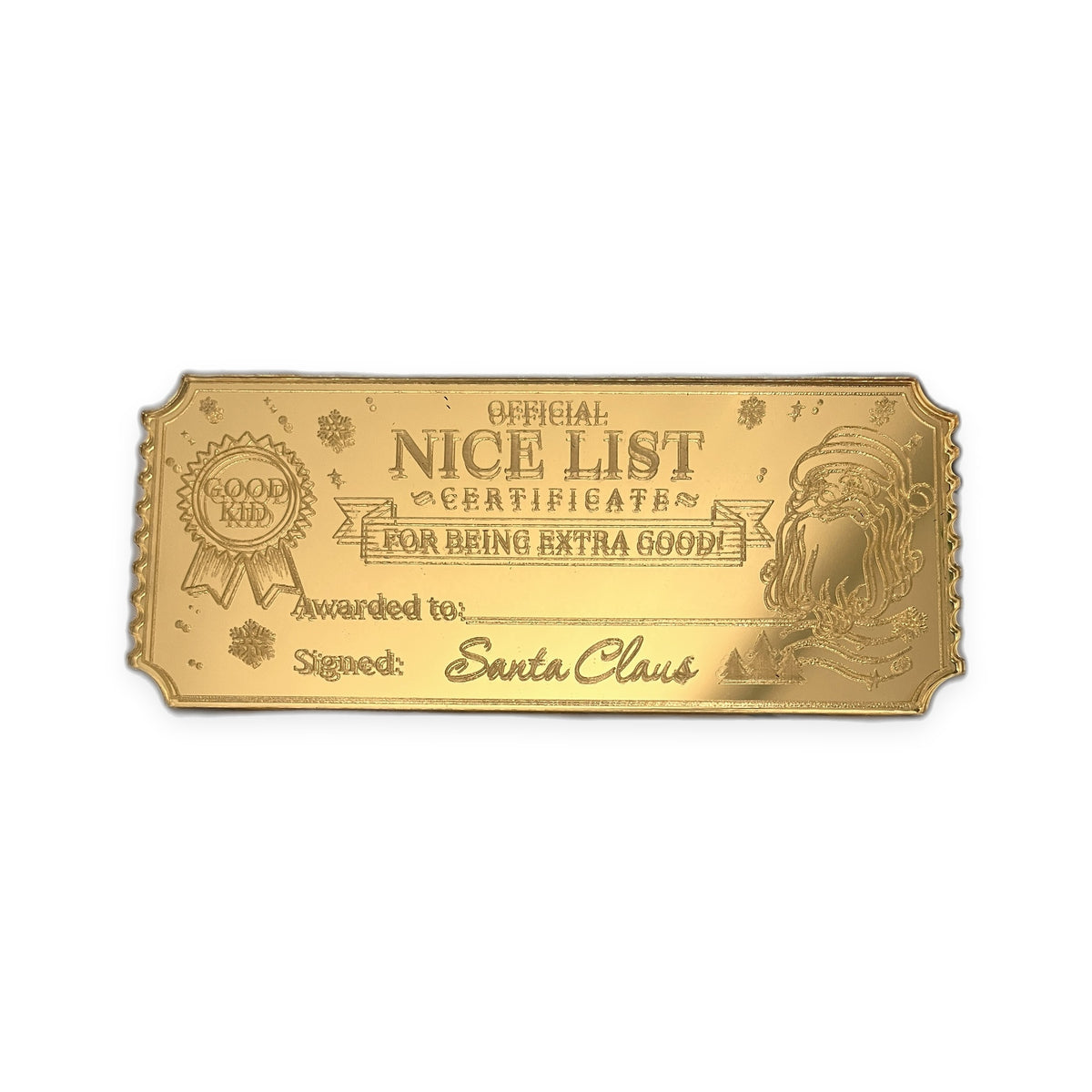 Personalized gold acrylic Santa's Nice List ticket - Nice List Certificate design